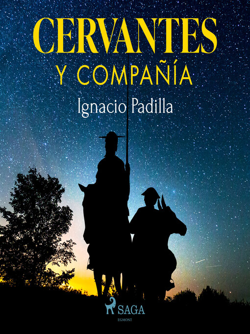 Title details for Cervantes y Compañía by Ignacio Padilla - Available